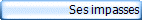 Ses impasses